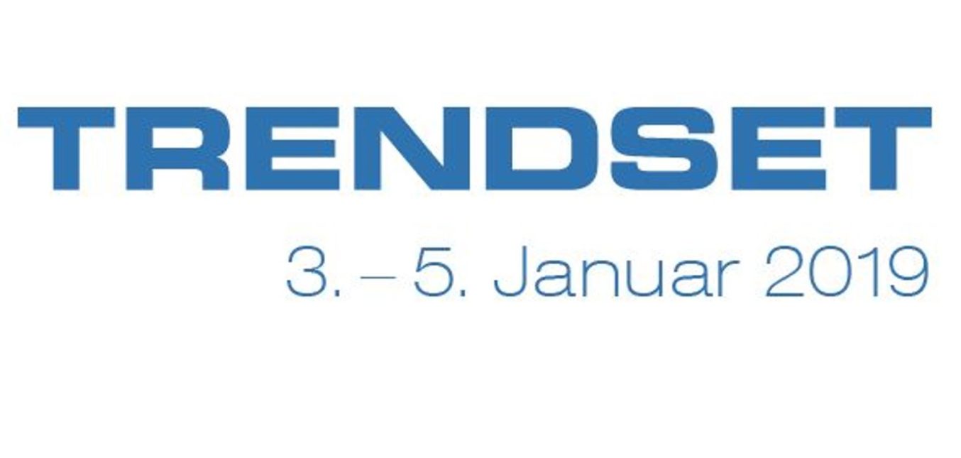MEET US auf der Trendset in München vom 03.01. - 05.01.2019