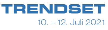 MEET US auf der TRENDSET in München vom 10. - 12. Juli 2021